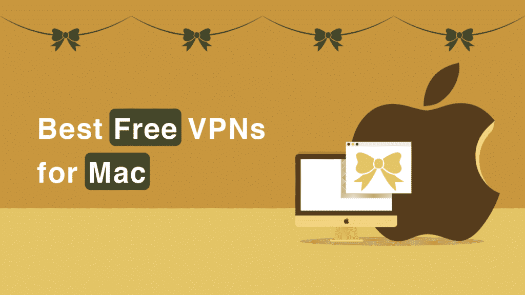 Top 10 Free Vpn For Mac