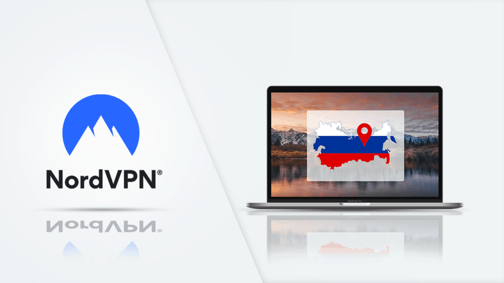 Does NordVPN Work in Russia? (Updated for 2022)