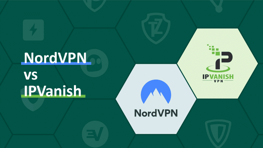 ipvanish vpn vs nordvpn