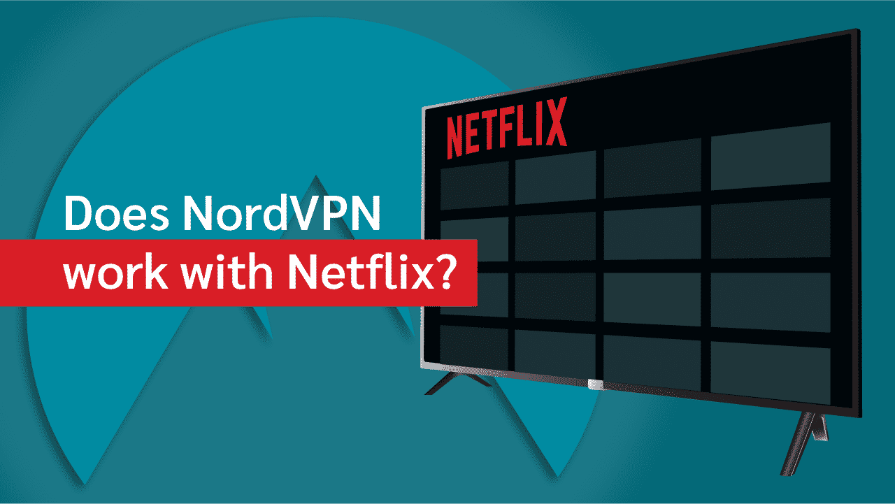 nord vpn not working netflix